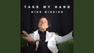 Take My Hand