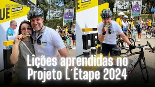 Lições Aprendidas com o Projeto L´Étape Campos do Jordão 2024