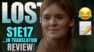 Lost Season 1 Episode 17 ‘…In Translation’ REVIEW