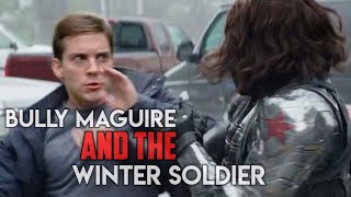 Bully Maguire and the winter Soldier