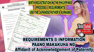 BIRTH REGISTRATION IN THE PHILIPPINES|| PROCESS & REQUIREMENTS || USE THE JAPANESE FATHER'S SURNAME