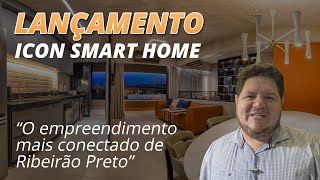 O apartamento mais CONECTADO de Ribeirão Preto para você se APAIXONAR! Lançamento ICON Smart Home