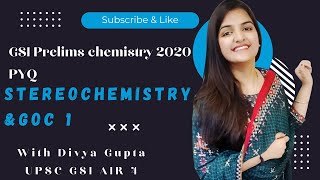 Stereochemistry | GOC | UPSC Geochemist Prelims PYQs 2020