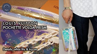 Louis Vuitton Pochette Volga Prism #LVMENFW19: Detailed review, what fits & try-on