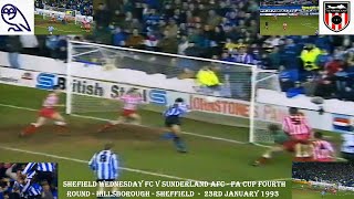 SHEFFIELD WEDNESDAY FC V SUNDERLAND AFC – FA CUP FOURTH ROUND – HILLBOROUGH – 23RD JANUARY 1993