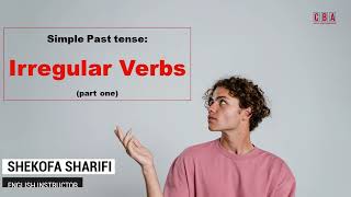 Simple Past Tense: Irregular Verbs (Part-1)  I Episode 8-5 I English Grammar