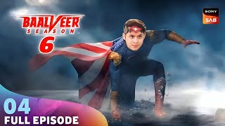 Baalveer Enter in Warrior Zone | Baalveer S6 | Ep - 4