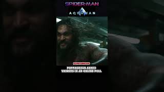 POLL - Spider-Man vs Aquaman - Who Would Win 1 on 1?