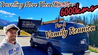 Driving Over 6000Kms To Make A Canadian Vanlife Family Reunion Possible