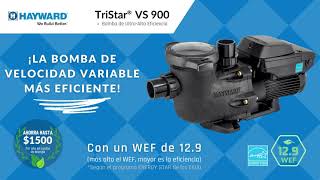 TRISTAR® VS 900- BOMBA #1 EN EFICIENCIA ENERGÉTICA