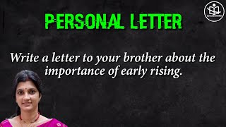 Letter to your brother about the importance of early rising/ Personal Letter/ 8, 9, 10, Madhyamik