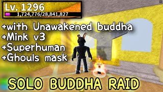 SOLOING BUDDHA RAID | Blox fruit