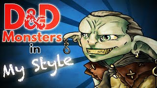 D&D Monsters in My Style | Ep. 2 | Low Level Baddies