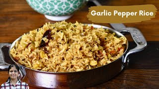 Garlic Pepper Rice | Poondu Milagu Sadham