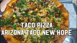 Arizona Taco- PIZZA!! New Hope, MN