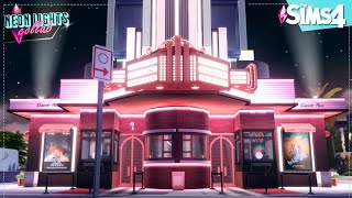 The Sims 4 - Neon Ligths Collab - Neon Art Deco Theater 🎭 - Speed Build (Nocc)