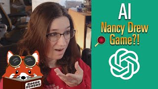 I asked AI to write a New Nancy Drew game... here's what it came up with!