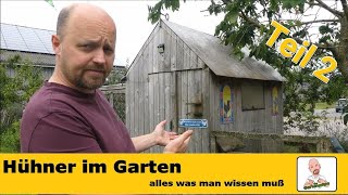 Hühnerhaltung auf dem eigenen Grundstück: Futter, Wasser, Winterhaltung und Aufzucht (Teil 2)