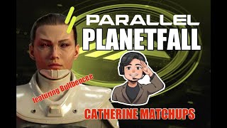 Parallel TCG Planetfall Gameplay: Catherine Matchups featuring Bullbencee's deck