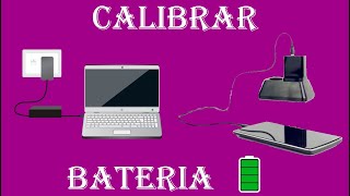 CÓMO CÁLIBRAR LA BATERÍA DEL TELÉFONO