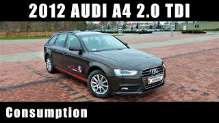 2012 Audi A4 2.0 TDI 150 HP Consumption / Spalanie