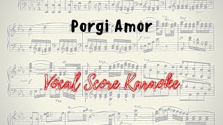 Porgi Amor Vocal Score / Karaoke Le Nozze di Figaro