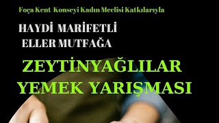 FOÇA KENT KONSEYİ KADIN MECLİSİ YEMEK YARIŞMASI*2024