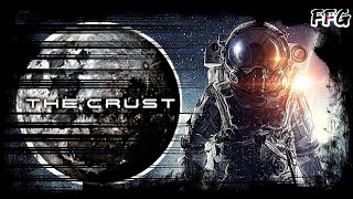 ПЕРВЫЙ ВЗГЛЯД - THE CRUST | ПРОХОЖДЕНИЕ #1