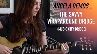 Angela Demos...The Savvy Wraparound Bridge by Music City Bridge