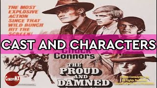 The Proud and Damned Cast and Characters | Chuck Connors, Aron Kincaid, Smokey Roberds | #EHTv