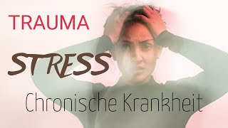 Stress, unsicheres Bindungsverhalten und Krankheit