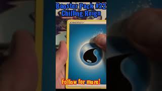 Booster Pack #22 #chillingreign #pokemon