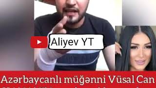 Xananin yayilan vidyosuna muganni vusal can, bunlari dedi