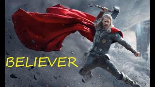 Believer - Thor Version