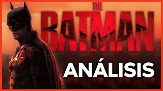 Análisis de The BATMAN | Top Cinema