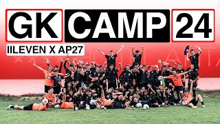 IL MIGLIOR CAMP per GIOVANI PORTIERI🧤 Camp IILEVEN x Area Portieri 27 | Trailer Summer 2024