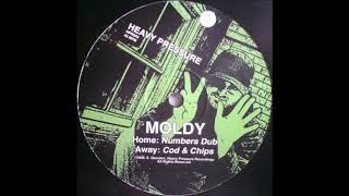 Moldy - Cod & Chips (Heavy Pressure Recordings) [2008]