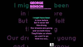 George Benson - Nothing's Gonna Change My Love For You | Karaoke Version