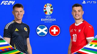 FC 24 - Scotland vs Switzerland - UEFA EURO2024 - Group Stage Matchday 2 Match - Group A - PS5[4K60]