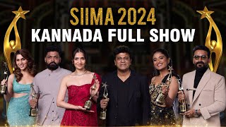 SIIMA 2024 Kannada Main Show Full Event | ShivaRajkumar, Rakshit Shetty, Rukmini Vasanth, Dhananjaya