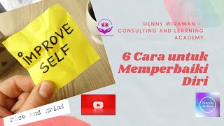 Bincang Meliora -  6 Cara Memperbaiki Diri