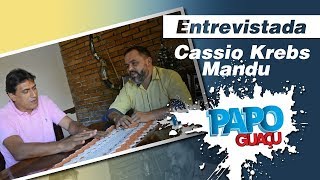 PAPO GUAÇU com Prof. Reinaldo - entrevista Cassio Krebs Mandu - 13-04-2019