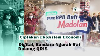 Ciptakan Ekosistem Ekonomi Digital, Bandara Ngurah Rai Dukung QRIS