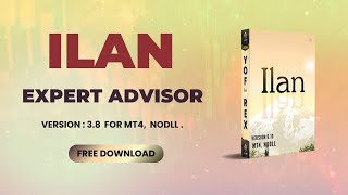 Unlock the Power of Ilan EA V6.10 MT4! 🔥 Best Price, Instant Download & More!