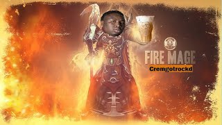 Cremgotrockd Fire Mage Fun