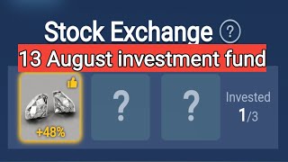 13 August investment fund musk empire Today 13 August Stock exchange X empire