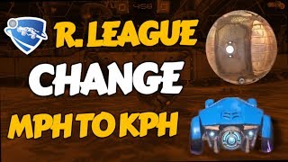 Rocket League - How to change mph to kph & km/h (Metric Option)