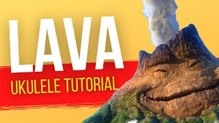 LAVA - Ukulele Tutorial (Strumming Pattern & Chords) - How to Play