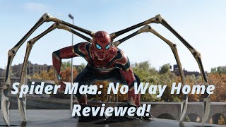 Spider Man: No Way Home Review! Success!