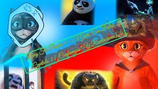 Kung Fu Panda 4 + El Gato Con Botas 2 (Capitulo 3) {¿Confianzas? Y Revelaciones} |GP|